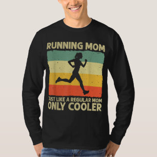 T-shirt Drôle Courir Pour Femmes Mère Marathoner Coureur C