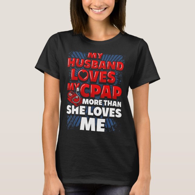 T-shirt Drôle CPAP Dit. Femme mariée CPAP (Devant)