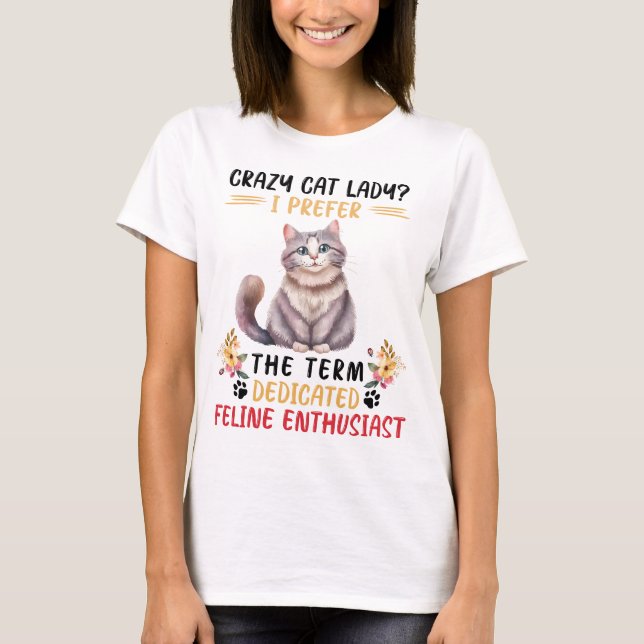 T-shirt Drôle Crazy Cat Lady Dit (Devant)