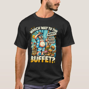 T-shirt Drôle Croisière Qui Va Jusqu'Au Buffet Croisière A
