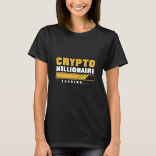 T-shirt Drôle Crypto Citation Crypto Millionaire Chargemen