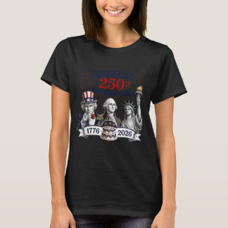 T-shirt Drôle d'Amérique 250 Ans 250e Anniversaire B 4 Jui