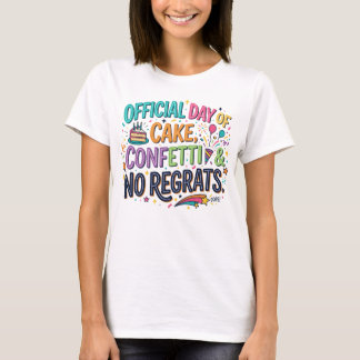 T-shirt drôle d'anniversaire avec gâteau et confet