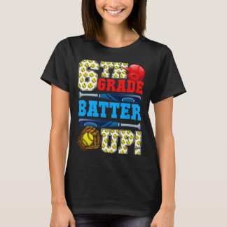 T-shirt Drôle de 6e année Batter Up Softball Premier jour
