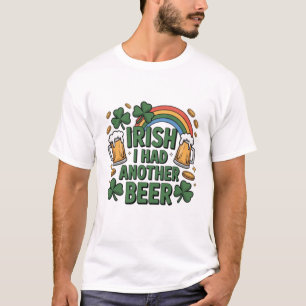 T-shirt drôle de bière irlandaise – J'ai bu une au