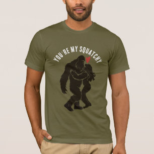 T-shirt Drôle de BigFoot “Tu es mon Squatchy” Personnalisé