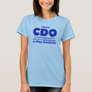 T-shirt drôle de CDO OCD