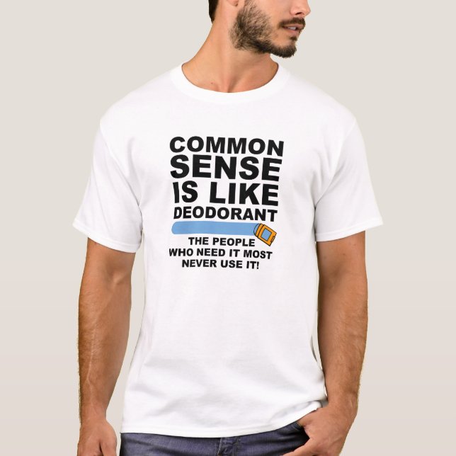 T-shirt drôle de désodorisant de bon sens (Devant)