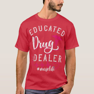 T-shirt Drôle de dire infirmièresTraducteur de drogue inst