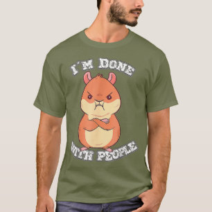 T-shirt Drôle de dire que j'ai fini avec des gens en col