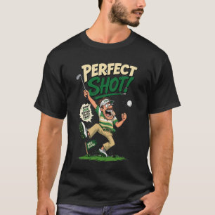 T-shirt drôle de golf - Tir parfait - Golfeur chan