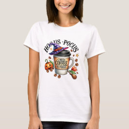 T-shirt Drôle de Hocus Pocus J'ai Besoin de Café Sorcière