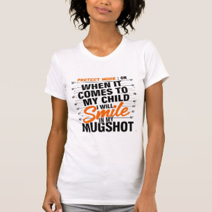 T-shirt drôle de maman en mode protection Citation