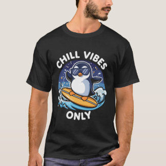 T-shirt drôle de manchot « Chill Vibes Only » – Ét