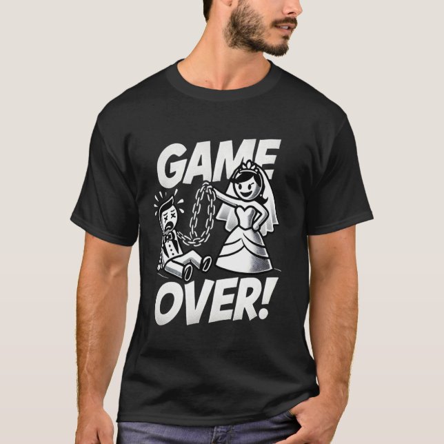 T-Shirt Drôle de Marié 'Game Over' pour Enterremen (Devant)