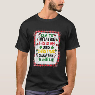 T-shirt drôle de Noël en raison de l'inflation Par