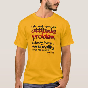 T-shirt drôle de personnalité que vous ne pouvez p