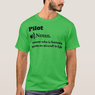T-shirt Drôle de pilote Définition 1