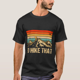 T-shirt drôle de randonnée en plein air Camng Id r