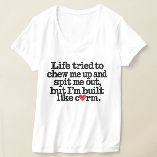 T-shirt Drôle de vie a essayé de me mâcher construit comme