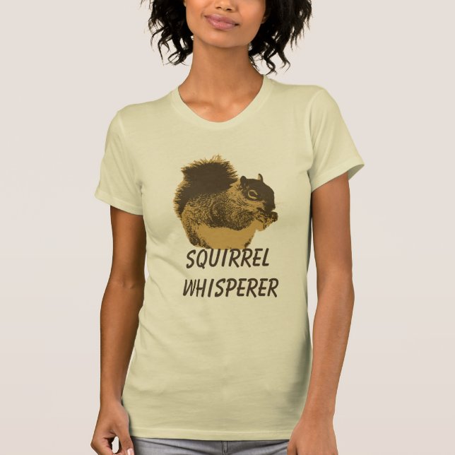 T-shirt drôle de Whisperer d'écureuil (Devant)