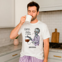 T-shirt drôle de zombie café humour sarcastique du