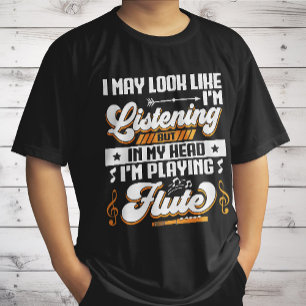 T-shirt Drôle d'écoute Dans ma tête, je joue de ma flûte
