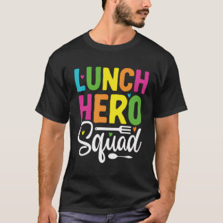 T-shirt Drôle Déjeuner Hero Squad École Déjeuner Lady Squa