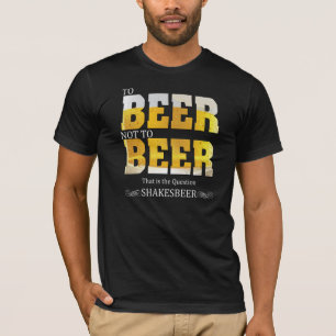T-shirt Drôle des paroles Bière ou non à la bière