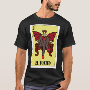 T-shirt Drôle design mexicain - El Toxico_2