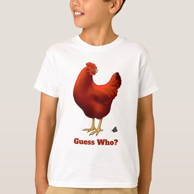T-shirt Drôle Devinez Qui Poulet Poo Rouge Hen (Devant)