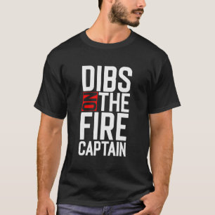 T-shirt Drôle Dit Le Pompier Pompier Capitaine Chefs W