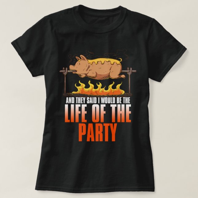 T-shirt Drôle Dit Rôti Porc Rôtisserie Porc Lover Foo (Design devant)