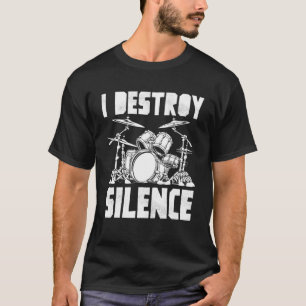 T-shirt Drôle Drummer Art Pour Hommes Femmes Je Détruis Si