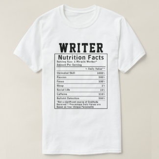 T-shirt Drôle Écrivain Nutrition Facts Personnel Travaille