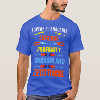 T-shirt Drôle Électricien Joke Électrique Parler Citation