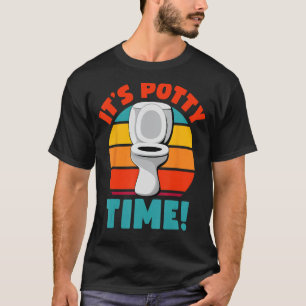 T-shirt Drôle Entraînement Potty C'est Potty Time Toilet H