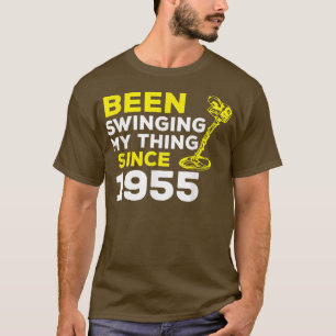 T-shirt Drôle Était En Train De Faire Bouger Ma Chose Depu