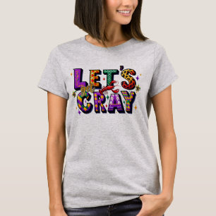 T-shirt Drôle Faisons les fous aux écrevisses Mardi Gras