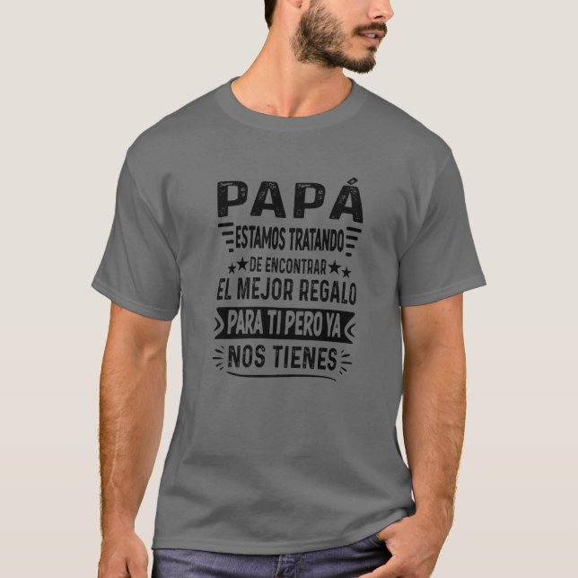 T-shirt Drôle Fête des pères Espagnol Mexicain Papa De Dau (Devant)