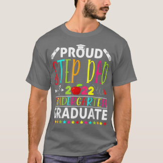 T-shirt Drôle Fier Étape Papa d'une classe de 2022 materne