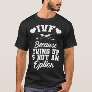 T-shirt Drôle FIV Transfert Jour Cadeau Hommes Femmes Infe