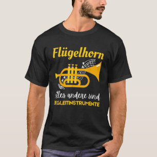 T-shirt Drôle flugelhorn dire, flugelhorn lecteur instrum