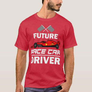T-shirt Drôle Futur Race Car Driver Cadeau Pour Enfants Ra
