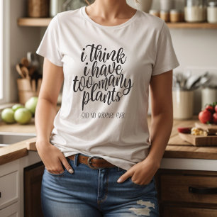T-shirt Drôle Gardener Plante dame