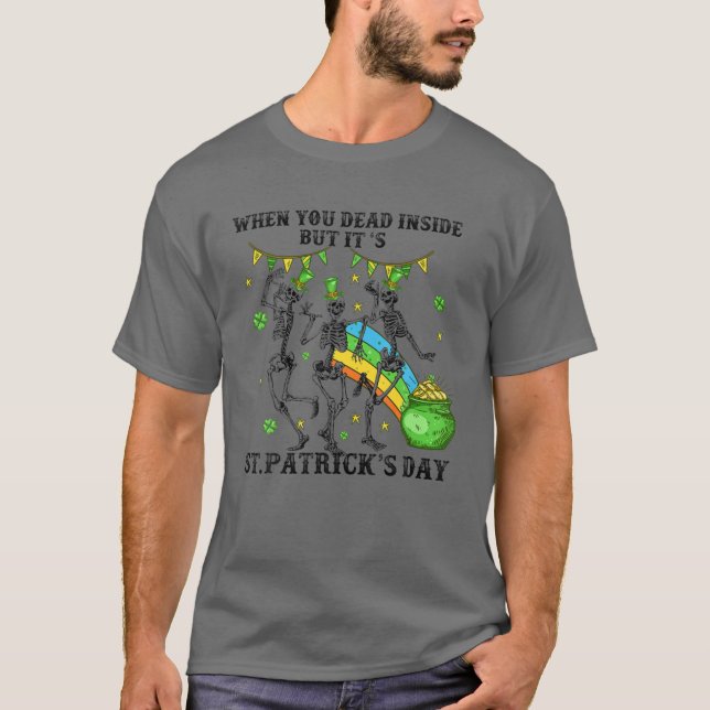 T-shirt Drôle gardien de St. Patrick mort à l'intérieur ma (Devant)