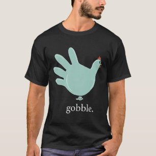 T-shirt Drôle Gobble Turquie Glove Médicale Nures Thanksgi