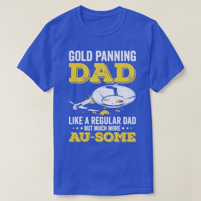 T-shirt Drôle Gold Panning Gold Prospectors Gold Miner Cre (Design devant)