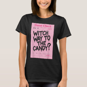 T-shirt Drôle Halloween Guest Check Witch Way À La Bonbonn