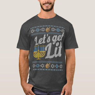 T-shirt Drôle Hanoukka laide doux cadeau juif Lets Obtenir